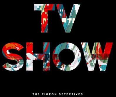 Tv Show - The Pigeon Detectives
