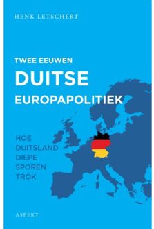 Twee eeuwen Duitse Europapolitiek