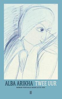Twee uur -  Alba Arikha (ISBN: 9789493367876)