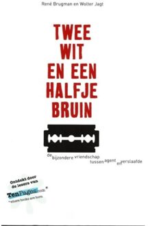 Twee wit en een halfje bruin - Boek Rene Brugman (9081755854)