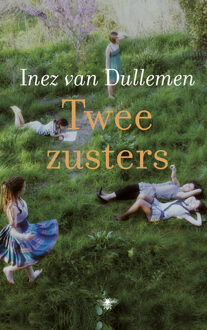 Twee zusters - Boek Inez van Dullemen (9023469895)