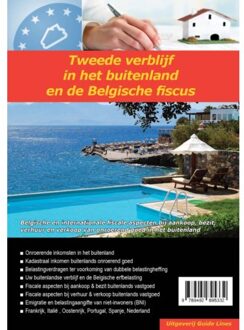 Tweede Verblijf In Het Buitenland En De Belgische Fiscus - Tweede Verblijf In Het Buitenland - Peter Gillissen