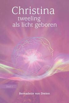 Tweeling Als Licht Geboren - Christina - (ISBN:9789460151859)