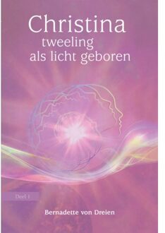 Tweeling Als Licht Geboren - Christina - (ISBN:9789460151859)