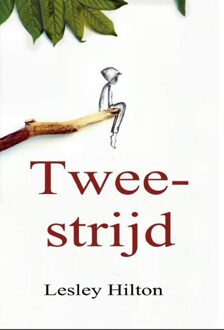 Tweestrijd - eBook Lesley Hilton (9402170456)