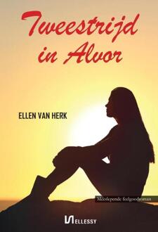Tweestrijd in Alvor -  Ellen van Herk (ISBN: 9789464932201)