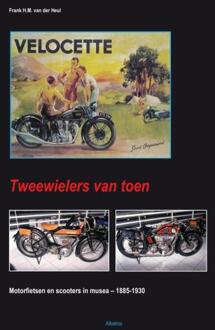 Tweewielers van toen -  Frank van der Heul (ISBN: 9789490495176)