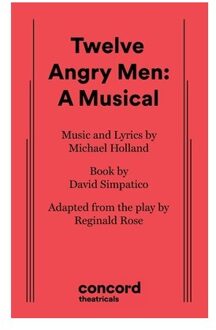 Twelve Angry Men: A Musical - David Simpatico