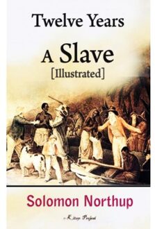 Twelve Years A Slave - Solomon Northup