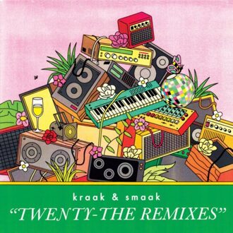 Twenty-The Remixes - Kraak & Smaak