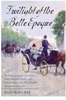 Twilight of the Belle Epoque