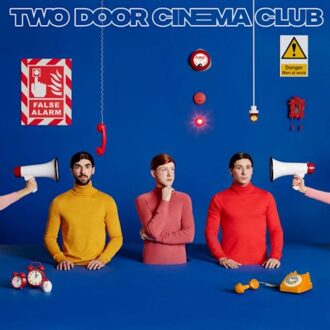 Two Door Cinema Club - FALSE ALARM | LP