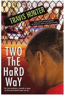 Two The Hard Way