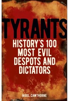 Tyrants - Nigel Cawthorne