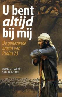 U Bent Altijd Bij Mij - (ISBN:9789490254339)