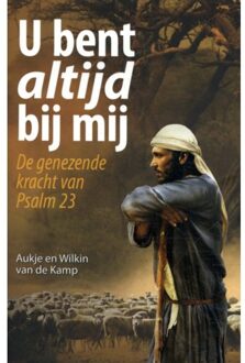 U Bent Altijd Bij Mij - (ISBN:9789490254339)