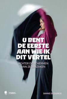 U bent de eerste aan wie ik dit vertel -  Sanne de Clerck (ISBN: 9789493410145)