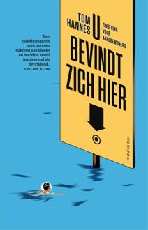 U bevindt zich hier -  Tom Hannes (ISBN: 9789464103694)
