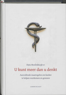 U kunt meer dan u denkt - Boek H.C. Moolenburgh (9047703324)