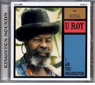 U-Roy - I Am The Originator