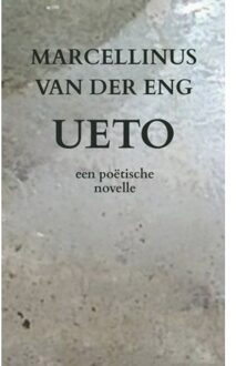 Ueto - Marcellinus van der Eng