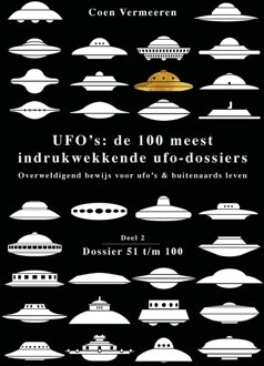 Ufo´s: de honderd meest indrukwekkende ufo-dossiers - 2 - Coen Vermeeren - ebook