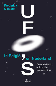 Ufo's in België en Nederland - eBook Frederick Delaere (9401416451)