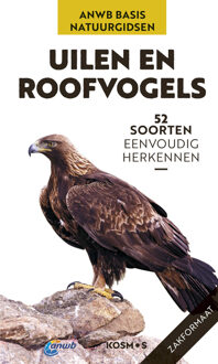 Uilen en roofvogels -  Volker Dierschke (ISBN: 9789043932196)
