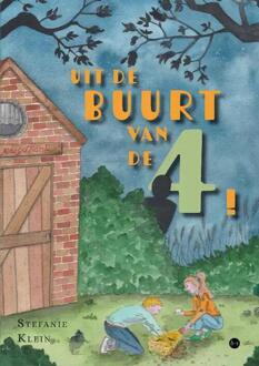 Uit De Buurt Van De 4! - Stefanie Klein