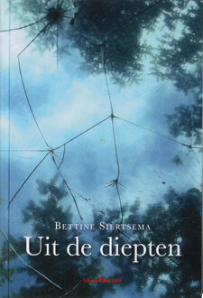 Uit de diepten - Boek Bettine Siertsema (9076564426)