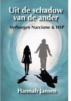 Uit De Schaduw Van De Ander - Hannah Jansen