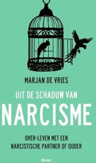 Uit de schaduw van narcisme - (ISBN:9789024437962)