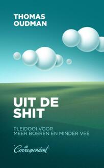 Uit de shit -  Thomas Oudman (ISBN: 9789493254350)