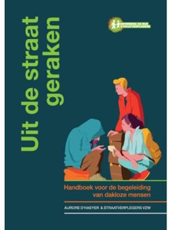 Uit De Straat Geraken - Straatverplegers Vzw