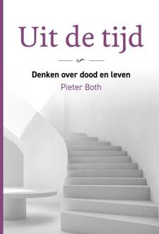 Uit de tijd -  Pieter Both (ISBN: 9789463693059)