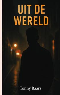 Uit. de wereld -  Tonny Baars (ISBN: 9789403850511)