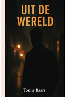 Uit. De Wereld - Tonny Baars