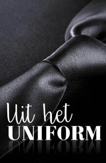 Uit Het Uniform - Suzanne van Bilderbeek