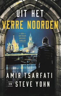Uit het verre noorden - Amir Tsarfati, Steve Yohn - ebook
