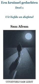 Uit liefde en diefstal -  Sam Afram (ISBN: 9789083592800)