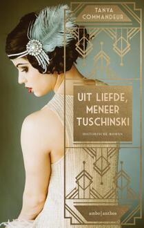 Uit liefde, meneer Tuschinksi - Boek Tanya Commandeur (9026339631)