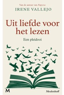 Uit Liefde Voor Het Lezen - Irene Vallejo