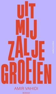 Uit mij zal je groeien -  Amir Vahidi (ISBN: 9789026369872)