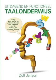 Uitdagend en functioneel taalonderwijs - Boek Dolf Janson (9463425764)