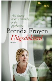 Uitgedokterd - Boek Brenda Froyen (9022333256)