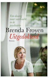 Uitgedokterd - Boek Brenda Froyen (9022333256)