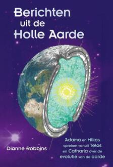 Uitgeverij Akasha Berichten Uit De Holle Aarde - (ISBN:9789460151941)