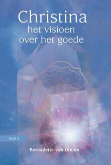 Uitgeverij Akasha Het Visioen Over Het Goede - Christina - (ISBN:9789460151866)