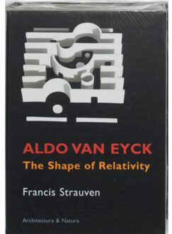 Uitgeverij Architectura & Natura Aldo van Eyck - Boek F. Strauven (9071570614)