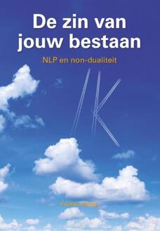 Uitgeverij Bewust Zijn De zin van jouw bestaan - Boek Frank Janse (9081747908)